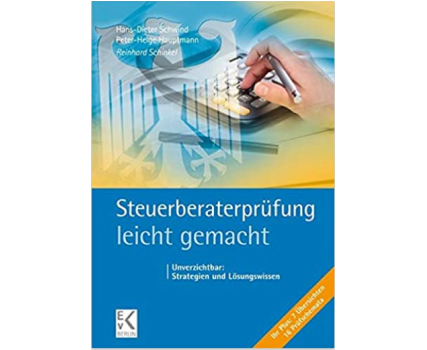 Cover des Buches Steuerberaterprüfung - leicht gemacht: Unverzichtbar: Strategien und Lösungswissen